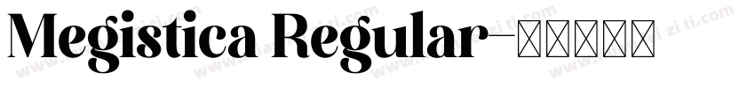 Megistica Regular字体转换